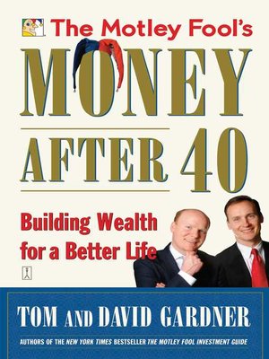 cover image of The Motley Fool's Money After 40